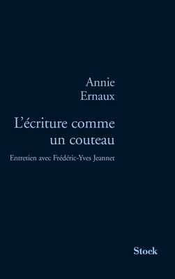 L Ecriture Comme Un Couteau: Entretien avec Pie... [French] 2234055466 Book Cover