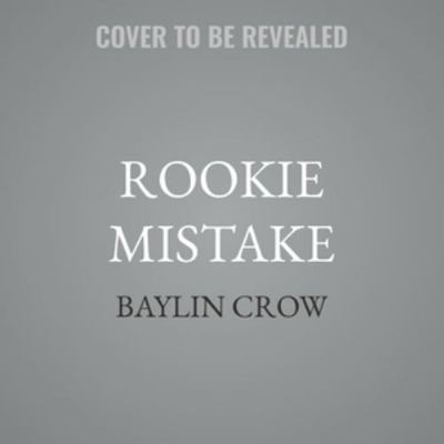 Rookie Mistake B0H55NWC4V Book Cover