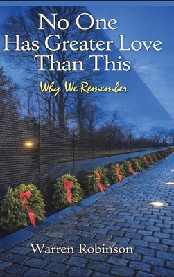 No One Has Greater Love Than This Why We Remember B0GZ596B4W Book Cover