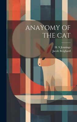 Anayomy of the Cat 102108347X Book Cover