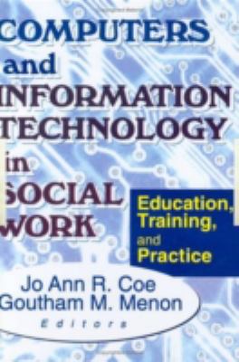 Computers and Information Technology in Social ... 0789008416 Book Cover