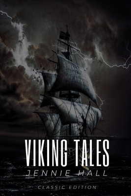 Viking Tales: Classic Edition with Original Ill... B08R6SLFY6 Book Cover