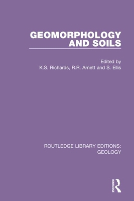 Geomorphology and Soils 0367335948 Book Cover