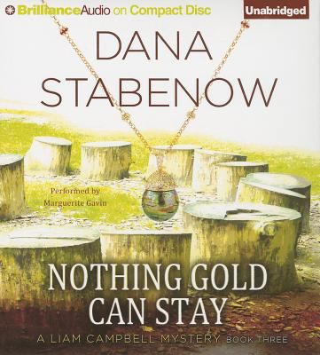 Nothing Gold Can Stay 1455837911 Book Cover