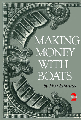 Making Money with Boats 0870336274 Book Cover