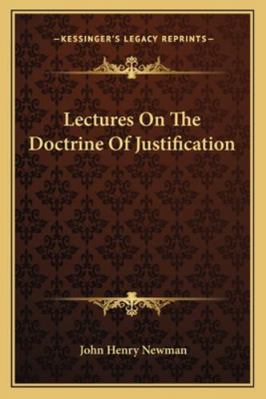 Lectures On The Doctrine Of Justification 1162933844 Book Cover