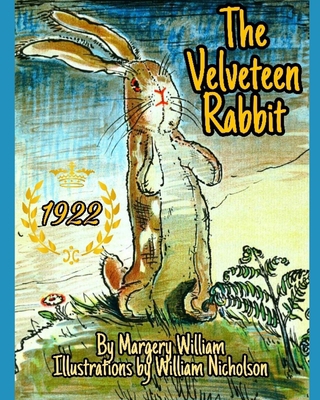 The Velveteen Rabbit: Original 1922 Collector's... B08422Y9TF Book Cover