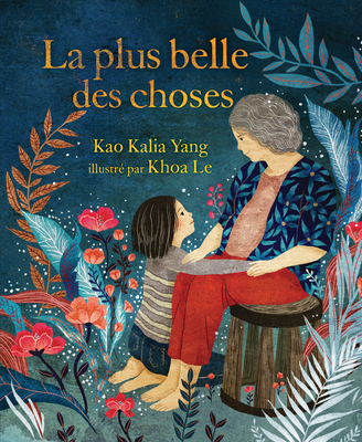 La Plus Belle Des Choses (the Most Beautiful Th... [French] 1728448948 Book Cover