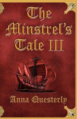 The Minstrel's Tale III 098299673X Book Cover