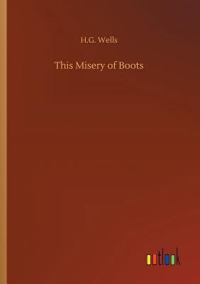 This Misery of Boots 3732650294 Book Cover