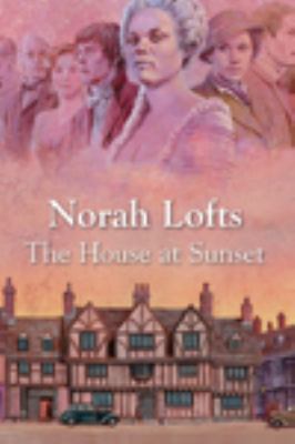The House at Sunset [Large Print] 0753191725 Book Cover