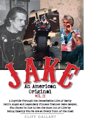 Jake: An American Original: Volume II 195038134X Book Cover