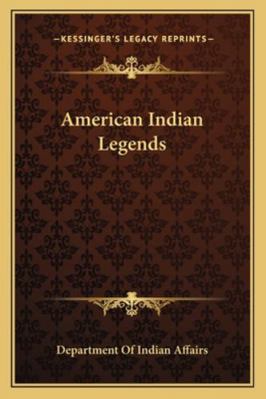 American Indian Legends 1163193526 Book Cover