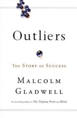 Outliers: The Story of Success 0316017922 Book Cover