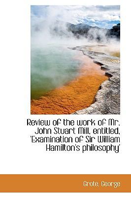 Review of the Work of Mr. John Stuart Mill, Ent... 1113463295 Book Cover
