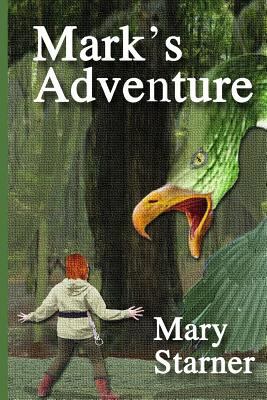 Mark's Adventure 1518685021 Book Cover