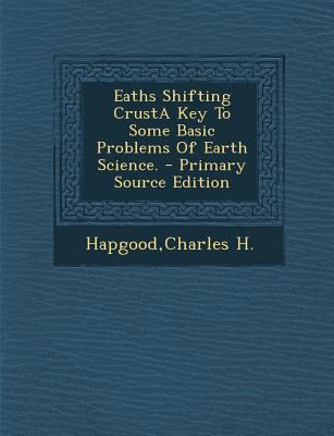 Eaths Shifting Crusta Key to Some Basic Problem... 1293724076 Book Cover