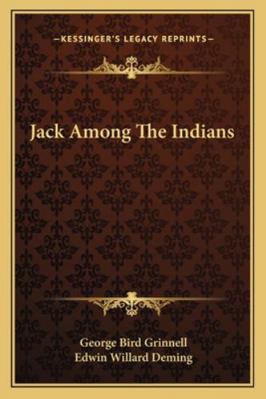 Jack Among The Indians 1162962623 Book Cover