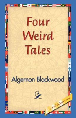 Four Weird Tales 1421829150 Book Cover