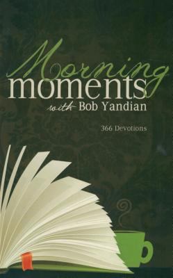 Morning Moments: 366 Devotions 1885600380 Book Cover