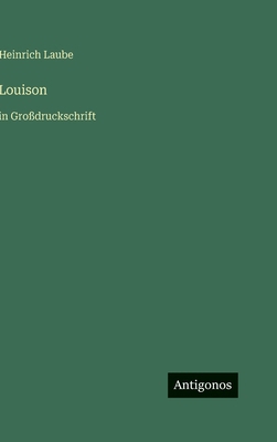 Louison: in Großdruckschrift [German] 3566037036 Book Cover
