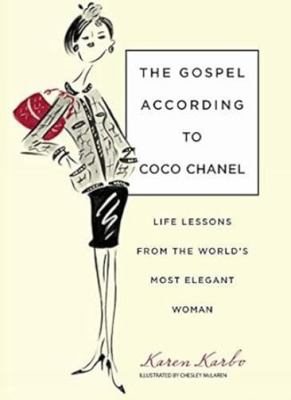 Gospel According to Coco Chanel: Life Lessons f... 9380069537 Book Cover