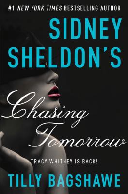 Sidney Sheldon's Chasing Tomorrow 0062363425 Book Cover