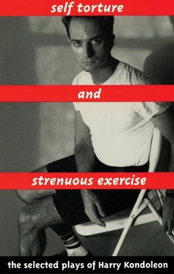 Self Torture and Strenuous Exercise 1559360372 Book Cover