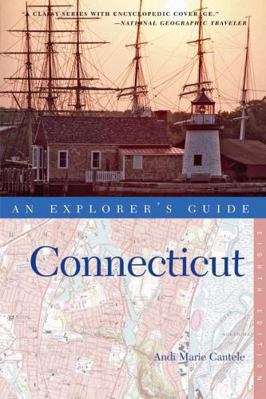 An Explorer's Guide Connecticut 0881509590 Book Cover