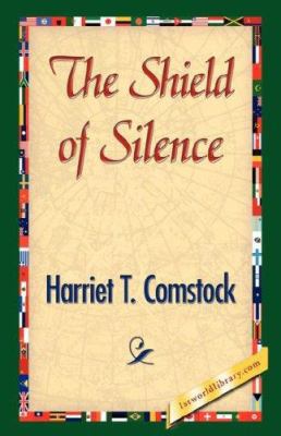 The Shield of Silence 1421842742 Book Cover