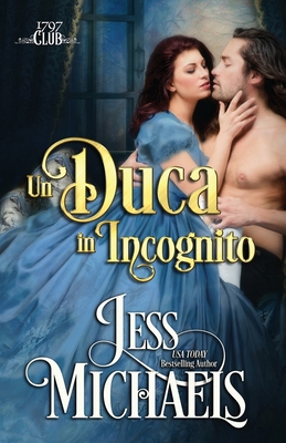 Un duca in incognito [Italian] 1947770608 Book Cover