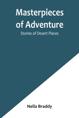 Masterpieces of Adventure-Stories of Desert Places 935690233X Book Cover