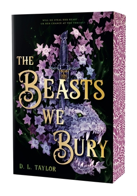 The Beasts We Bury: (Stenciled Edges Edition) 1250394651 Book Cover