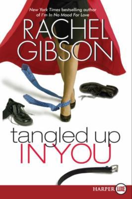 Tangled Up In You LP [Large Print] 0061340936 Book Cover