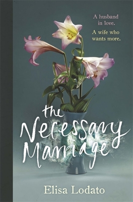 The Necessary Marriage 1474606377 Book Cover