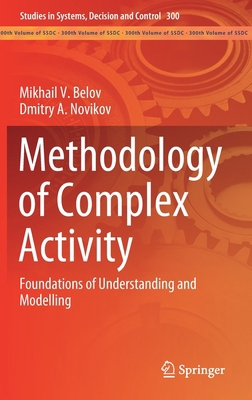 Methodology of Complex Activity: Foundations of... 3030486095 Book Cover