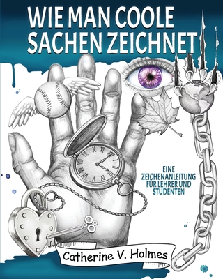 Wie man coole Sachen zeichnet: Eine Zeichenanle... [German] 1732888884 Book Cover