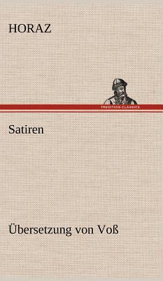 Satiren (Ubersetzung Von Voss) [German] 3847264559 Book Cover