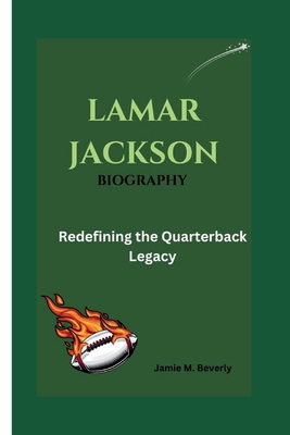 Lamar Jackson Biography: Redefining the Quarter...            Book Cover