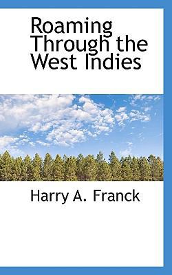 Roaming Through the West Indies 111721642X Book Cover