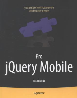 Pro jQuery Mobile 1430239662 Book Cover
