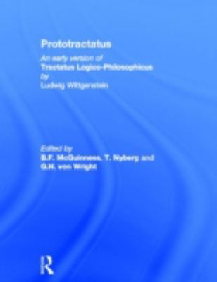 Prototractatus;: An early version of Tractatus ... 0415136679 Book Cover