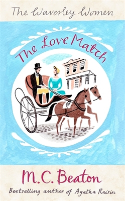 The Love Match (Waverley Women 3) [Unknown] B01EN4RDY4 Book Cover