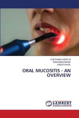 Oral Mucositis - An Overview 6209484379 Book Cover