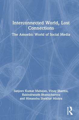 Interconnected World, Lost Connections: The Amo... 1041125208 Book Cover