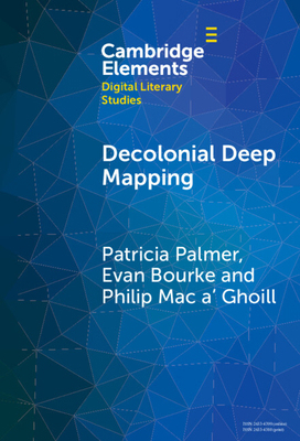 Decolonial Deep Mapping 1009491849 Book Cover