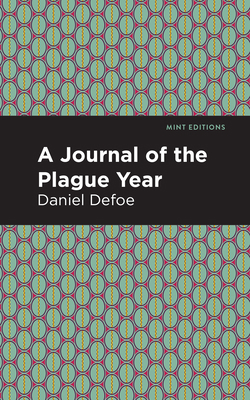 A Journal of the Plague Year (Mint Editions)            Book Cover