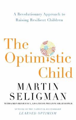 The Optimistic Child 1864713011 Book Cover