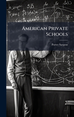American Private Schools 1024384969 Book Cover