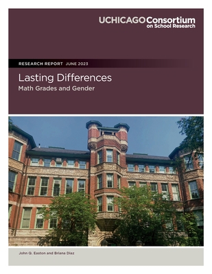 Lasting Differences: Math Grades and Gender 0981460410 Book Cover